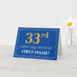[ Thumbnail: Elegant Faux Gold Look 33rd Birthday, Name (Blue) Card ]
