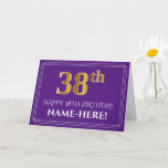 [ Thumbnail: Elegant Faux Gold Look 38th Birthday, Name; Purple Card ]