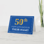 [ Thumbnail: Elegant Faux Gold Look 50th Birthday, Name (Blue) Card ]