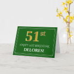 [ Thumbnail: Elegant Faux Gold Look 51st Birthday, Name (Green) Card ]