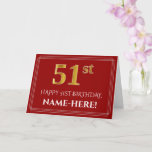 [ Thumbnail: Elegant Faux Gold Look "51st" Birthday, Name (Red) Card ]