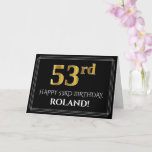 [ Thumbnail: Elegant Faux Gold Look "53rd" Birthday + Name Card ]