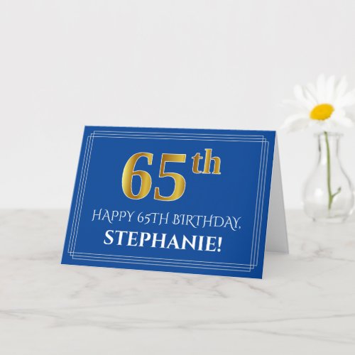 Elegant Faux Gold Look 65th Birthday Name Blue Card