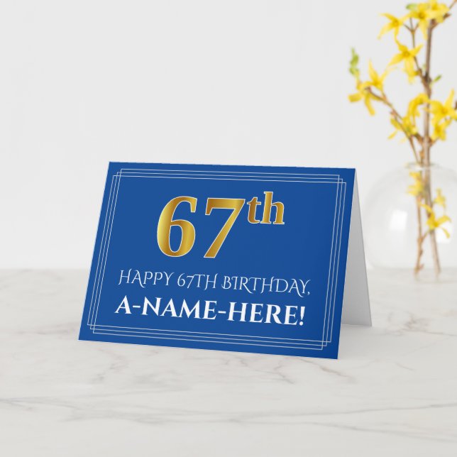 Elegant Faux Gold Look 67th Birthday, Name (Blue) Card (Yellow Flower)