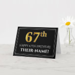 [ Thumbnail: Elegant Faux Gold Look "67th" Birthday + Name Card ]