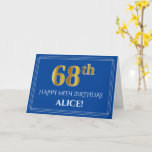 [ Thumbnail: Elegant Faux Gold Look 68th Birthday, Name (Blue) Card ]