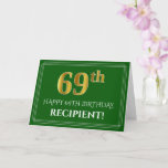 [ Thumbnail: Elegant Faux Gold Look 69th Birthday, Name (Green) Card ]