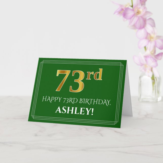 Elegant Faux Gold Look 73rd Birthday, Name (Green) Card (Orchid)