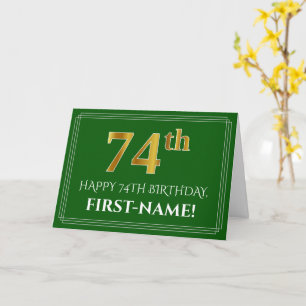 Elegant Faux Gold Look 74th Birthday, Name (Green) Card