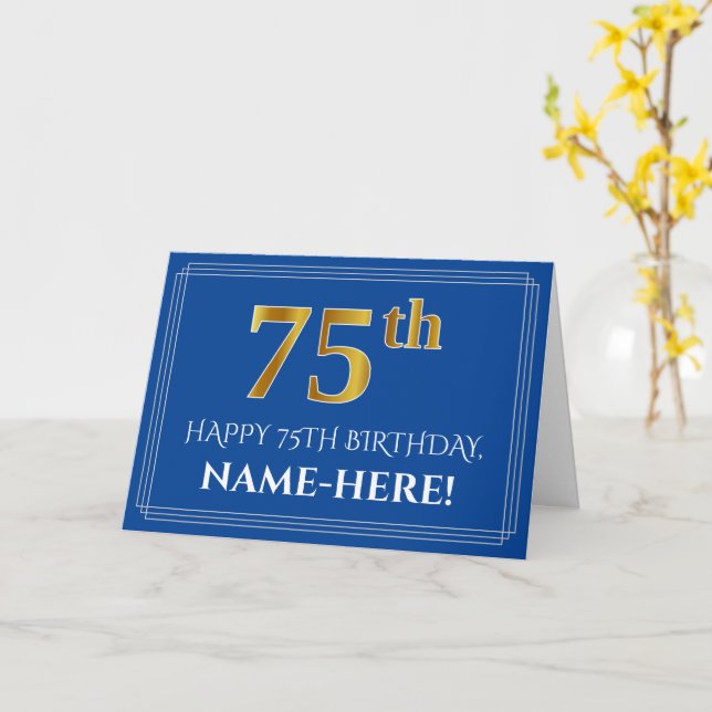Elegant Faux Gold Look 75th Birthday, Name (Blue) Card (Yellow Flower)