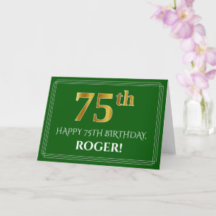 Elegant Faux Gold Look 75th Birthday, Name (Green) Card