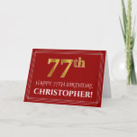 [ Thumbnail: Elegant Faux Gold Look "77th" Birthday, Name (Red) Card ]