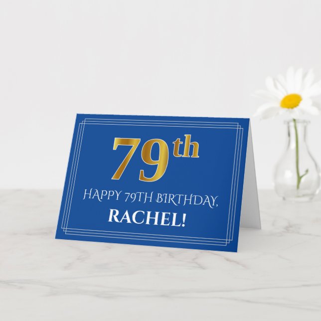 Elegant Faux Gold Look 79th Birthday, Name (Blue) Card (Small Plant)