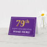 [ Thumbnail: Elegant Faux Gold Look 79th Birthday, Name; Purple Card ]