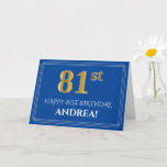 [ Thumbnail: Elegant Faux Gold Look 81st Birthday, Name (Blue) Card ]