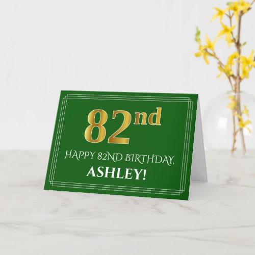 Elegant Faux Gold Look 82nd Birthday Name Green Card