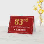 [ Thumbnail: Elegant Faux Gold Look "83rd" Birthday, Name (Red) Card ]
