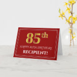 [ Thumbnail: Elegant Faux Gold Look "85th" Birthday, Name (Red) Card ]