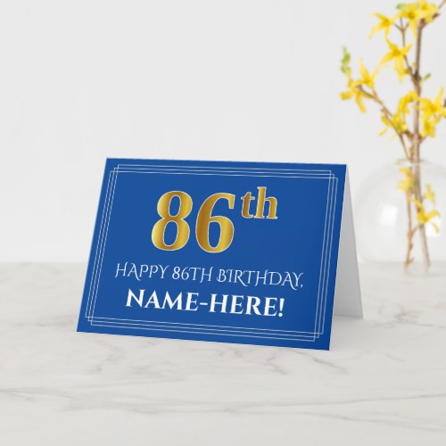 Elegant Faux Gold Look 86th Birthday Name Blue Card