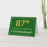 [ Thumbnail: Elegant Faux Gold Look 87th Birthday, Name (Green) Card ]