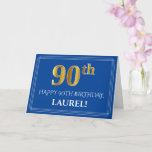 [ Thumbnail: Elegant Faux Gold Look 90th Birthday, Name (Blue) Card ]