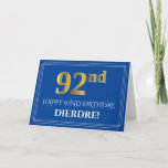 [ Thumbnail: Elegant Faux Gold Look 92nd Birthday, Name (Blue) Card ]