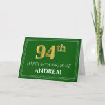 [ Thumbnail: Elegant Faux Gold Look 94th Birthday, Name (Green) Card ]