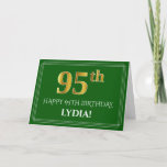 [ Thumbnail: Elegant Faux Gold Look 95th Birthday, Name (Green) Card ]