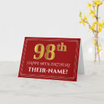 [ Thumbnail: Elegant Faux Gold Look "98th" Birthday, Name (Red) Card ]