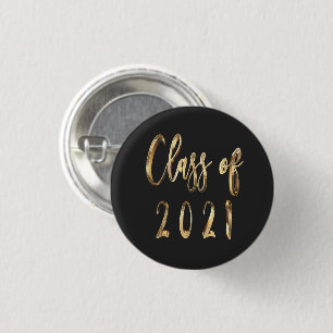 Elegant Faux Gold Script Class of 2021 Black Button