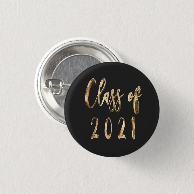Elegant Faux Gold Script Class of 2021 Black Button (Front & Back)