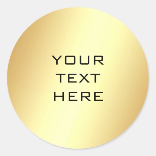 Elegant Faux Gold Template Add Your Text Trendy Classic Round Sticker