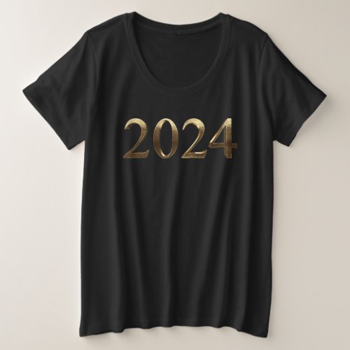 Elegant Faux Golden Numbers Happy New Year 2024 Plus Size T_Shirt