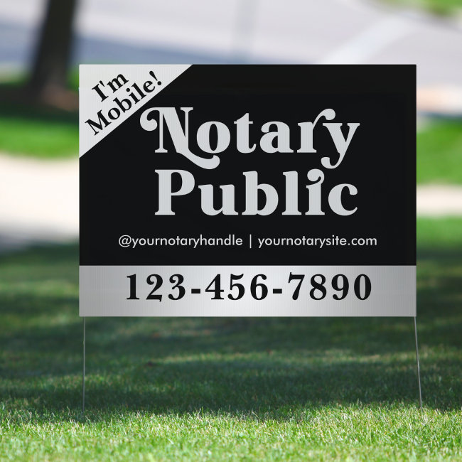 Elegant Faux Silver & Black Mobile Notary Yard Sign