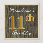 [ Thumbnail: Elegant, Faux Wood, Faux Gold 11th Birthday + Name Invitation ]