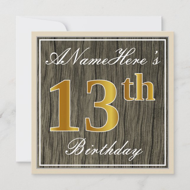 Elegant, Faux Wood, Faux Gold 13th Birthday + Name Invitation (Front)