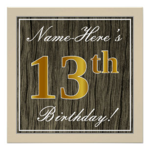 Elegant, Faux Wood, Faux Gold 13th Birthday + Name Poster