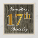 [ Thumbnail: Elegant, Faux Wood, Faux Gold 17th Birthday + Name Invitation ]