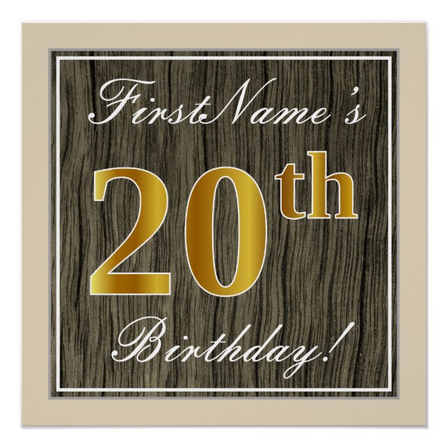 Elegant, Faux Wood, Faux Gold 20th Birthday + Name Poster (Front)