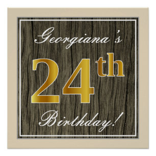 Elegant, Faux Wood, Faux Gold 24th Birthday + Name Poster