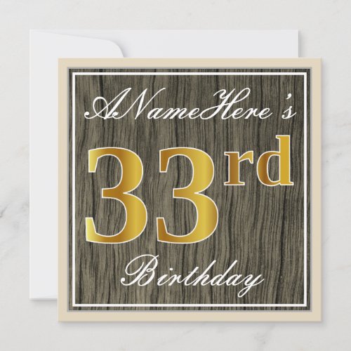 Elegant Faux Wood Faux Gold 33rd Birthday  Name Invitation