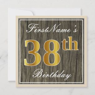 Elegant, Faux Wood, Faux Gold 38th Birthday + Name Invitation