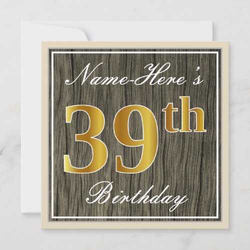 Elegant Faux Wood Faux Gold 39th Birthday  Name Invitation