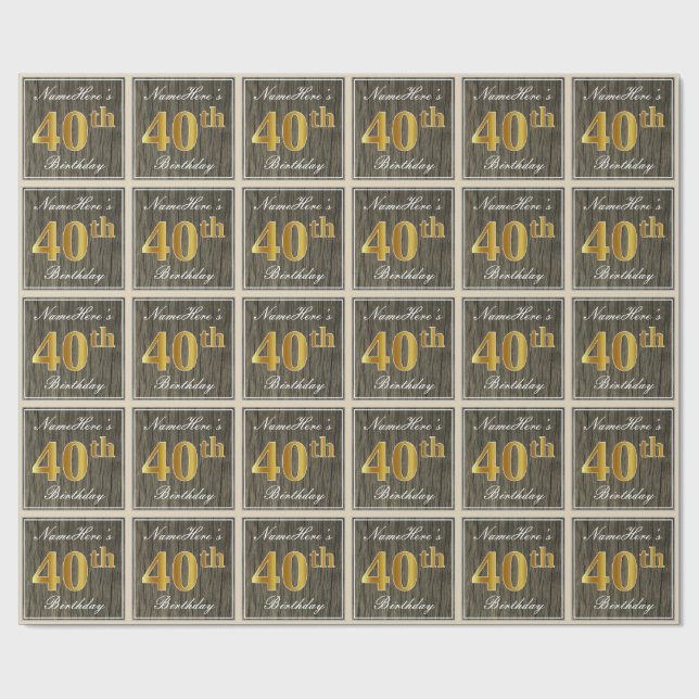 Elegant, Faux Wood, Faux Gold 40th Birthday + Name Wrapping Paper (Flat)