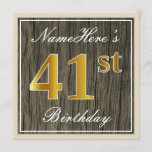 [ Thumbnail: Elegant, Faux Wood, Faux Gold 41st Birthday + Name Invitation ]