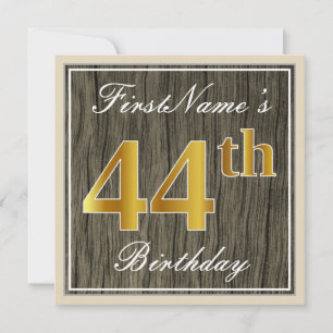 Elegant, Faux Wood, Faux Gold 44th Birthday + Name Invitation