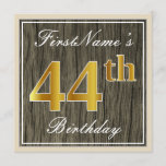 [ Thumbnail: Elegant, Faux Wood, Faux Gold 44th Birthday + Name Invitation ]