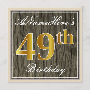Elegant, Faux Wood, Faux Gold 49th Birthday + Name Invitation