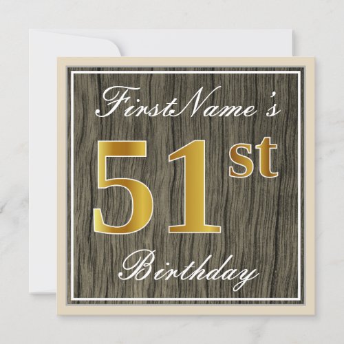 Elegant Faux Wood Faux Gold 51st Birthday  Name Invitation