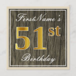 [ Thumbnail: Elegant, Faux Wood, Faux Gold 51st Birthday + Name Invitation ]